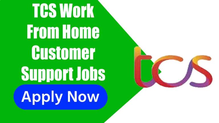TCS Work From Home Customer Support Jobs 12th pass