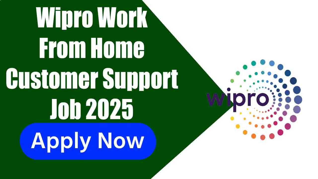 Wipro Work From Home Customer Support jobs