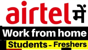 airtel jobs work from home