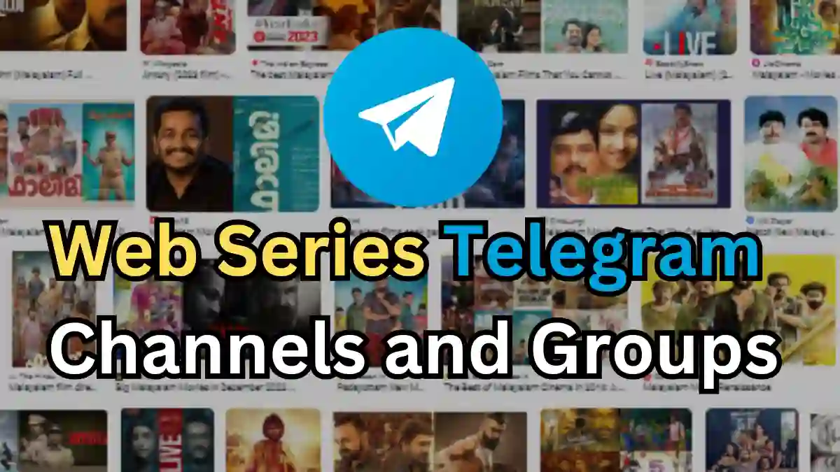 Web Series Telegram Channels and Groups