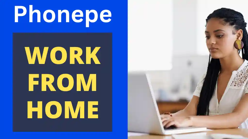 phonepe jobs work from home for freshers