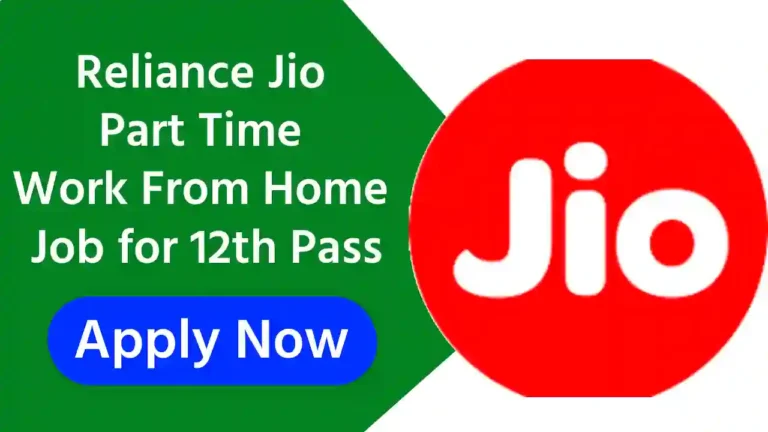 Reliance Jio Part Time Work From Home Job for 12th Pass